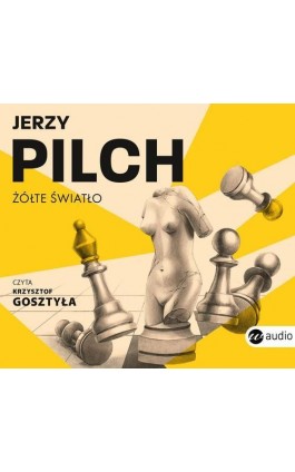 Żółte światło - Jerzy Pilch - Audiobook - 978-83-8032-388-9