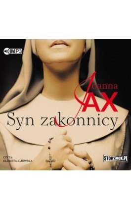 Syn zakonnicy - Joanna Jax - Audiobook - 978-83-8146-463-5