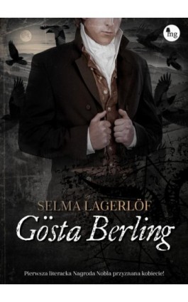 Gosta Berling - Selma Lagerlöf - Ebook - 978-83-7779-537-8