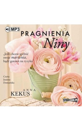 Pragnienia Niny - Anna Kekus - Audiobook - 978-83-8146-235-8