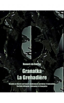 Granatka. La Grenadière - Honoré de Balzac - Ebook - 978-83-7950-520-3