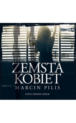 Zemsta kobiet - Marcin Pilis - Audiobook - 978-83-8146-994-4