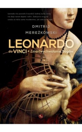 Leonardo da Vinci Zmartwychwstanie bogów - Dmitrij Mereżkowski - Ebook - 978-83-7779-523-1