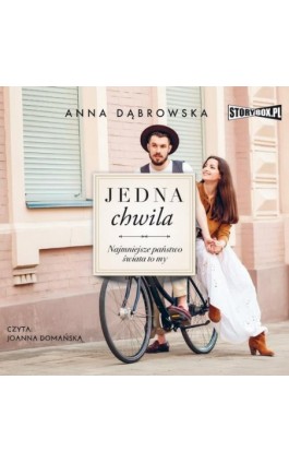 Jedna chwila - Anna Dąbrowska - Audiobook - 978-83-8194-030-6