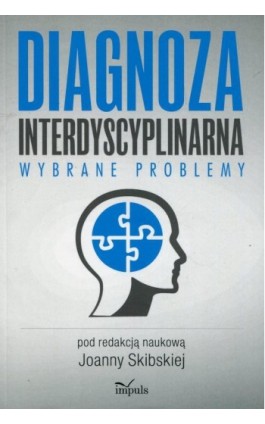 Diagnoza interdyscyplinarna - Joanna Skibska - Ebook - 978-83-8095-309-3