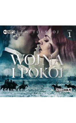 Wojna i pokój. Tom 1 - Lew Tołstoj - Audiobook - 978-83-7927-998-2