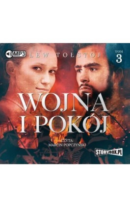 Wojna i pokój. Tom 3 - Lew Tołstoj - Audiobook - 978-83-8146-017-0