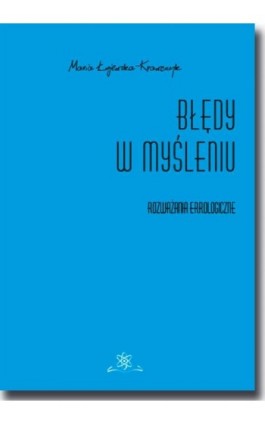 Błędy w myśleniu - Maria Łojewska-Krawczyk - Ebook - 978-83-7798-345-4