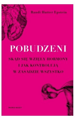 Pobudzeni - Randi Hutter Epstein - Ebook - 978-83-66140-44-8