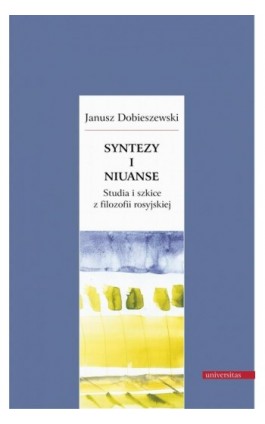 Syntezy i niuanse - Janusz Dobieszewski - Ebook - 9788324229512