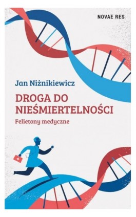 Droga do nieśmiertelności - Jan Niżnikiewicz - Ebook - 978-83-8147-379-8