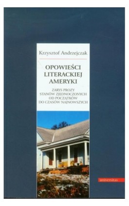 Opowieści literackiej Ameryki - Krzysztof Andrzejczak - Ebook - 978-83-242-1967-4