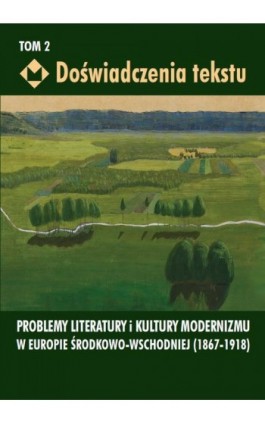 Doświadczenia tekstu. Tom 2 - Ebook - 978-83-235-2698-8