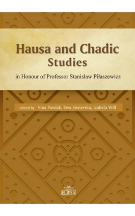 Hausa and Chadic Studies - Ebook - 978-83-8017-011-7