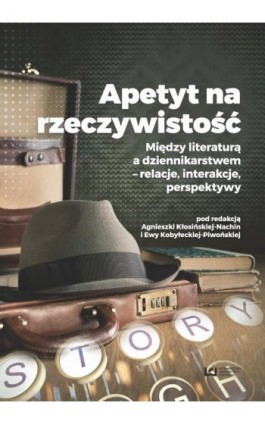 Apetyt na rzeczywistość - Ebook - 978-83-8088-221-8