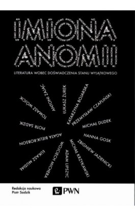 Imiona anomii - Piotr Sadzik - Ebook - 978-83-01-20861-5