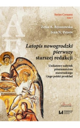 Latopis nowogrodzki pierwszy starszej redakcji - Zofia A. Brzozowska - Ebook - 978-83-8142-795-1