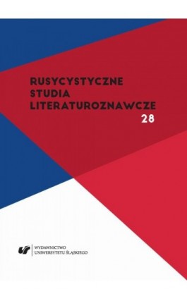 Rusycystyczne Studia Literaturoznawcze. T. 28 - Ebook