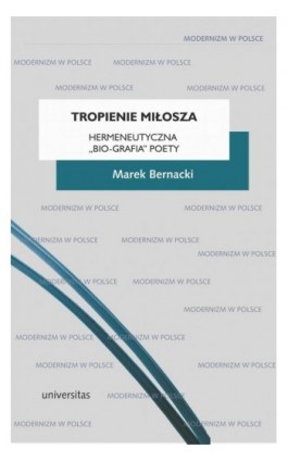 Tropienie Miłosza. - Marek Bernacki - Ebook - 9788324229413