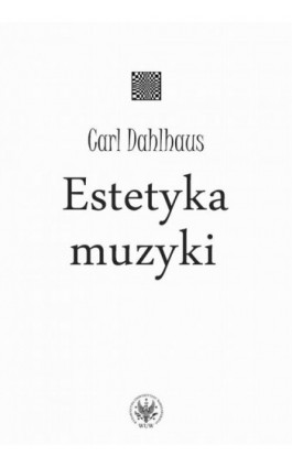 Estetyka muzyki - Carl Dahlhaus - Ebook - 978-83-235-2976-7