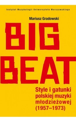 Big Beat - Mariusz Gradowski - Ebook - 978-83-7545-901-2