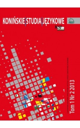 Konińskie Studia Językowe Tom 1 Nr 2 2013 - Ebook