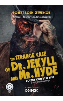 The Strange Case of Dr. Jekyll and Mr. Hyde. Doktor Jekyll i Pan Hyde w wersji do nauki angielskiego - Robert Louis Stevenson - Audiobook - 978-83-7561-847-1