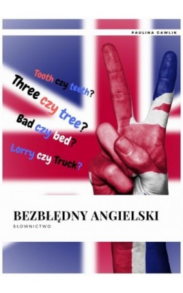 Bezbłędny angielski Słownictwo - Paulina Gawlik - Ebook - 978-83-7859-982-1