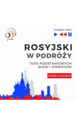 Rosyjski w podróży 1000 podstawowych słów i zwrotów - Nowe wydanie - Dorota Guzik - Audiobook - 978-83-8006-263-4