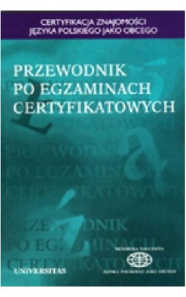 Przewodnik po egzaminach certyfikatowych - Anna Seretny - Ebook - 978-83-242-1096-1
