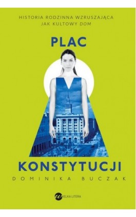 Plac Konstytucji - Dominika Buczak - Ebook - 978-83-80323-48-3