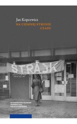 Na ciemnej stronie czasu - Jan Kopcewicz - Ebook - 978-83-231-4282-9