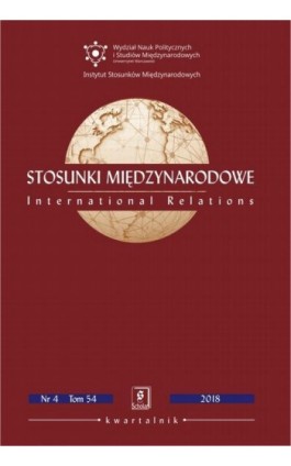 Stosunki Międzynarodowe nr 4(54)/2018 - Jakub Zajączkowski - Ebook