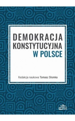 Demokracja konstytucyjna w Polsce - Ebook - 978-83-8017-269-2