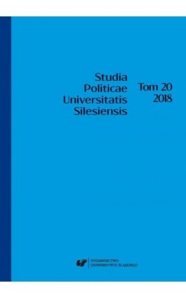 „Studia Politicae Universitatis Silesiensis”. T. 20 - Ebook