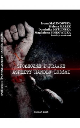 SPOŁECZNE I PRAWNE ASPEKTY HANDLU LUDŹMI - Ebook - 978-83-65096-69-2