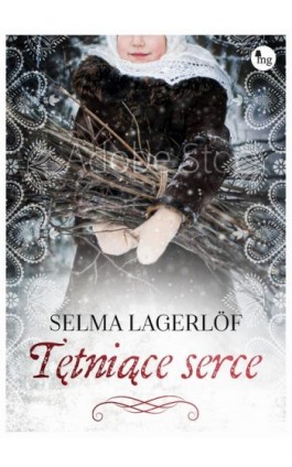 Tętniące serce - Selma Lagerlöf - Ebook - 978-83-7779-565-1