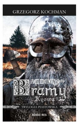 Bramy Kijowa - Grzegorz Kochman - Ebook - 978-83-8147-737-6