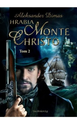 Hrabia Monte Christo Tom 2 - Aleksander Dumas - Ebook - 978-83-66251-29-8