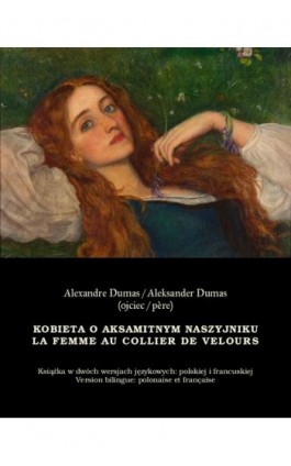 Kobieta o aksamitnym naszyjniku. La Femme au collier de velours - Aleksander Dumas - Ebook - 978-83-7950-486-2