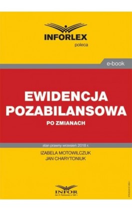 Ewidencja pozabilansowa po zmianach - Izabela Motowilczuk - Ebook - 978-83-8137-366-1