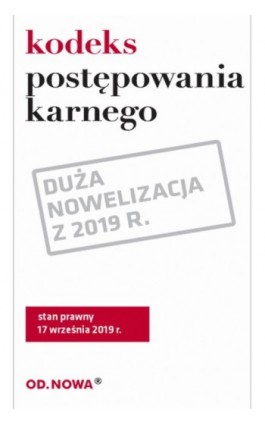 Kodeks postępowania karnego. Stan prawny 17 września 2019r. - Sejm RP - Ebook - 978-83-66265-47-9