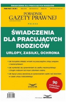 Świadczenia dla pracujących rodziców Urlopy zasiłki ochrona - Praca zbiorowa - Ebook - 978-83-8137-523-8