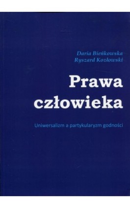 Prawa człowieka - Ryszard Kozłowski - Ebook - 978-83-65697-45-5