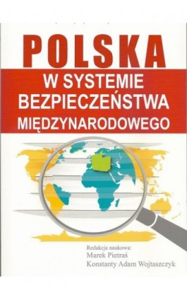 Polska w systemie bezpieczeństwa międzynarodowego - Marek Pietraś - Ebook - 978-83-7545-647-9