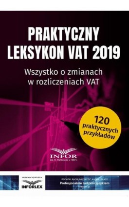 Praktyczny Leksykon VAT 2019 - Praca zbiorowa - Ebook - 978-83-8137-515-3