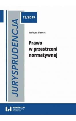 Jurysprudencja 13 - Tadeusz Biernat - Ebook - 978-83-8142-164-5