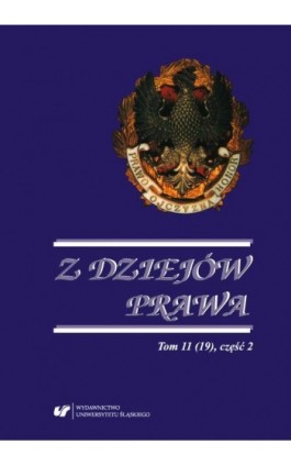 Z Dziejów Prawa. T. 11 (19) część 2 - Ebook