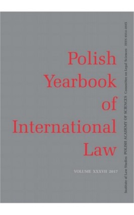 2017 Polish Yearbook of International Law vol. XXXVII - Christian Tomuschat - Ebook