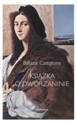 Książka o dworzaninie - Baltazar Castiglione - Ebook - 978-83-242-3398-4